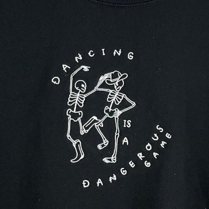 Dancing is a Dangerous Game Skeleton Black Crewneck Sweatshirt