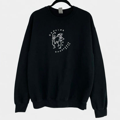Dancing is a Dangerous Game Skeleton Black Crewneck Sweatshirt